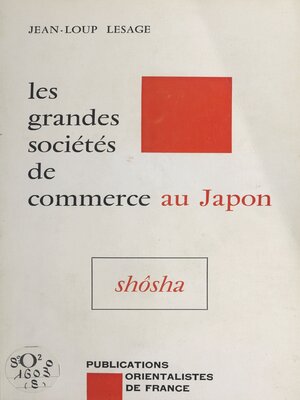 cover image of Les grandes sociétés de commerce au Japon